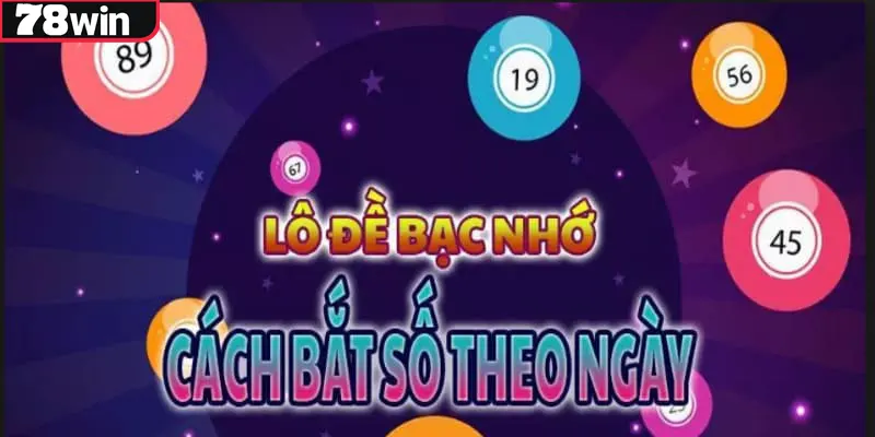 Kinh Nghiệm Chơi Xổ Số Hiệu Quả Hay Nhất 2024 Nên Học Hỏi 2 Hướng dẫn bắt cầu theo phương thức bạc nhớ hàng ngày